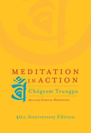 Meditation in Action,New
