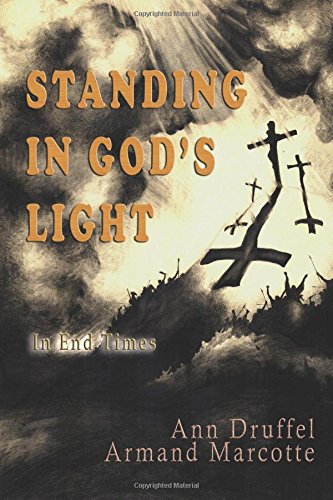 Standing In God's Light:: In End Times,Used
