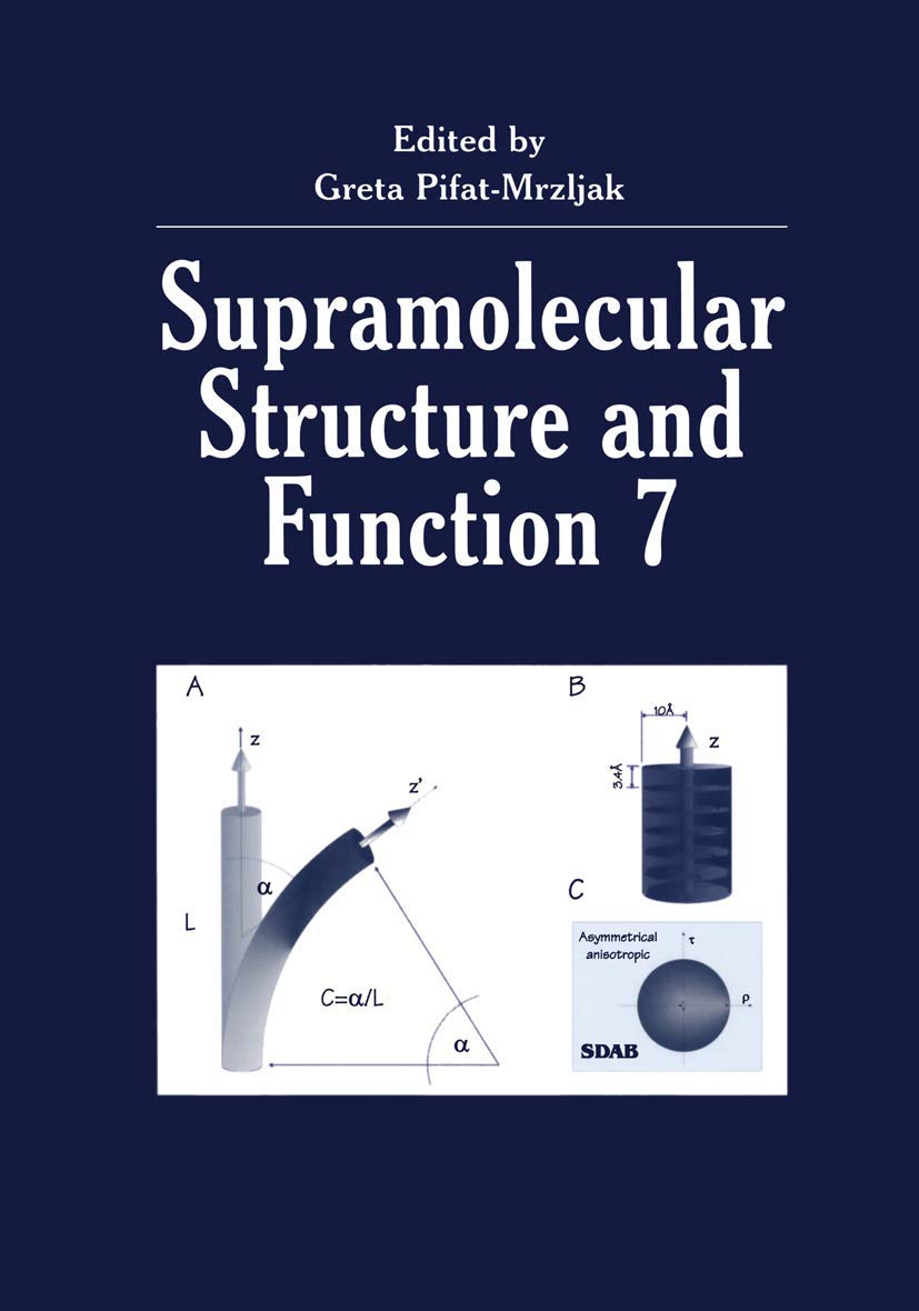 Supramolecular Structure and Function 7,Used
