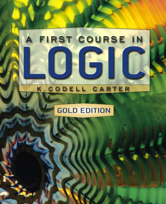 A First Course in Logic, Gold Edition,New