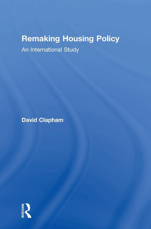 Remaking Housing Policy: An International Study,Used