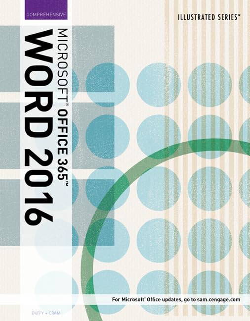 Illustrated MicrosoftOffice 365 & Word 2016: Comprehensive,Used