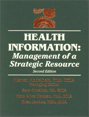 Health Information: Management of a Strategic Resource,Used