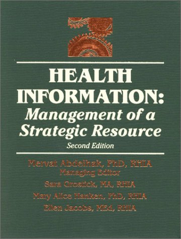 Health Information: Management of a Strategic Resource,Used