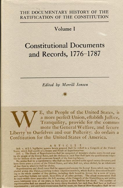 The Documentary History of the Ratification of the Constitution, Volume 1: Constitutional Documents and Records 17761787 (Volum,Used