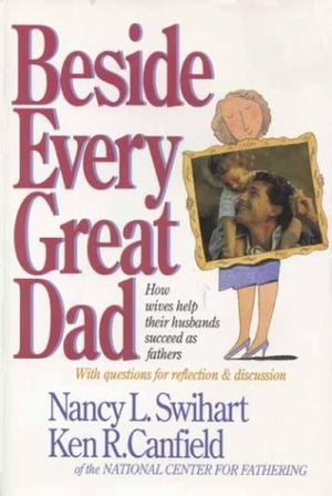 Beside Every Great Dad,New