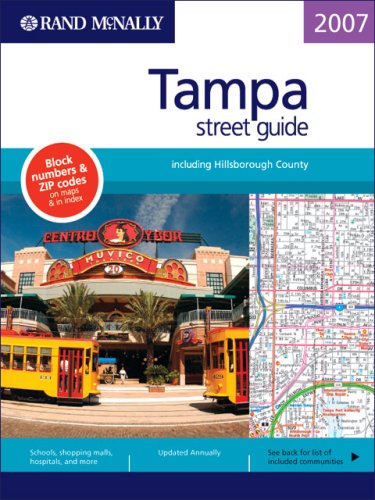 Rand McNally 2007 Tampa: Street Guide: Including Hillsborough County,Used