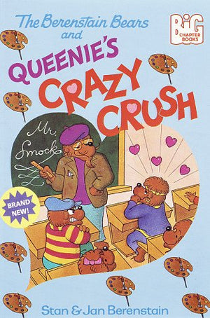 The Berenstain Bears and Queenie's Crazy Crush (Big Chapter Books(TM)),Used