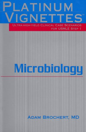 Platinum Vignettes  Microbiology: UltraHigh Yield Clinical Case Scenarios For USMLE Step 1,Used