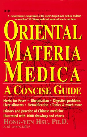 Oriental Materia Medica: A Concise Guide,Used