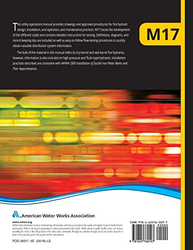 Fire Hydrants: Installation, Field Testing, and Maintenance, Fifth Edition (M17): AWWA Manual of Practice (Manual of Water Suppl,Used