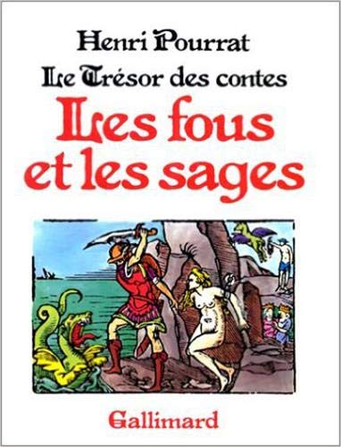 Le trsor des contes  Les fous et les sages,Used