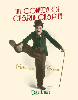 The Comedy of Charlie Chaplin: Artistry in Motion,Used