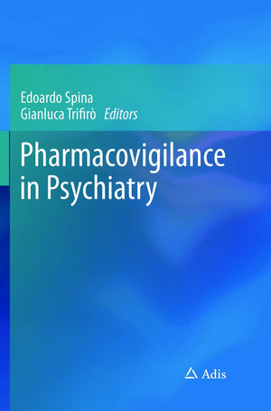 Pharmacovigilance in Psychiatry,Used