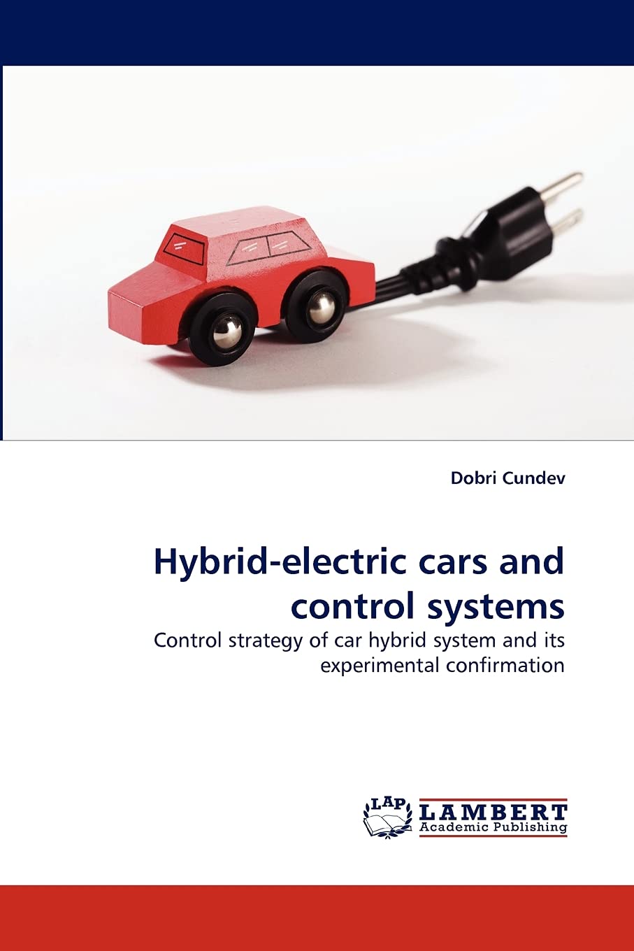 Hybridelectric cars and control systems: Control strategy of car hybrid system and its experimental confirmation,Used
