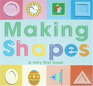 Making Shapes: A very first math book.,Used