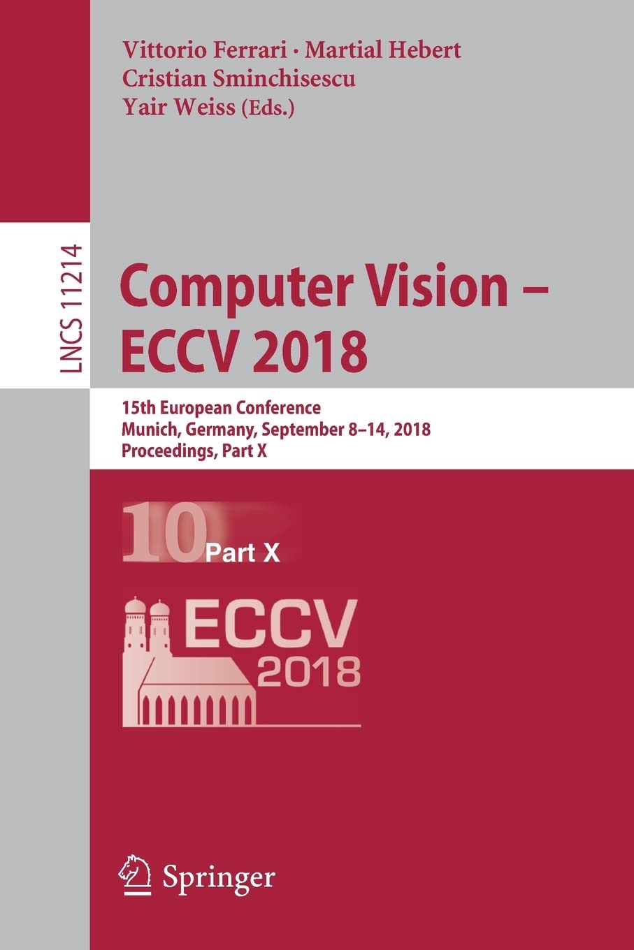 Computer Vision  ECCV 2018: 15th European Conference, Munich, Germany, September 814, 2018, Proceedings, Part X (Lecture Notes,Used