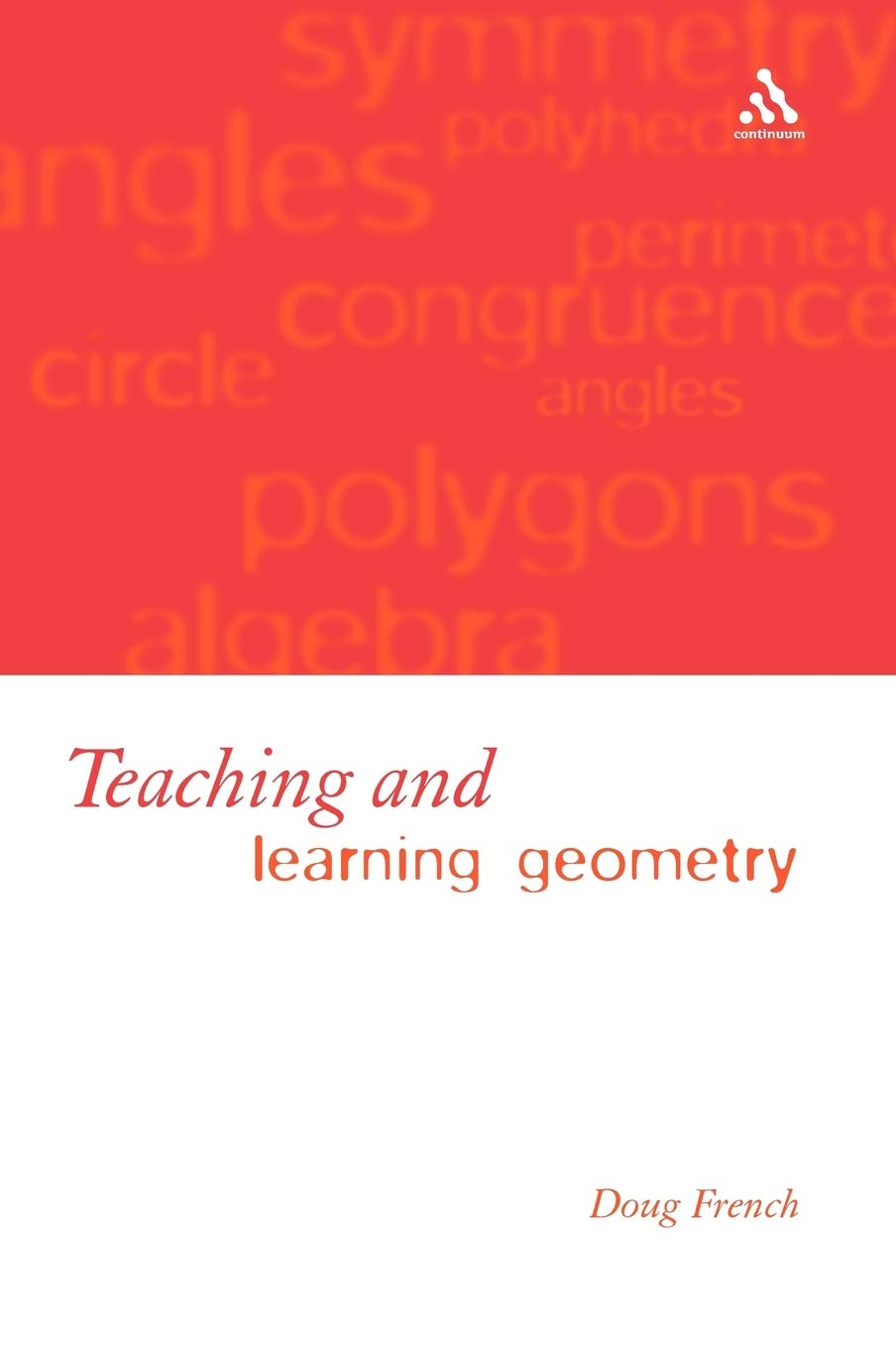 Teaching And Learning Geometry,Used