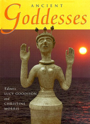 Ancient Goddesses (Wisconsin Studies in Classics),Used