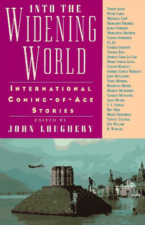 Into the Widening World: International ComingofAge Stories,New