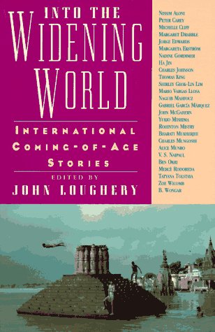 Into the Widening World: International ComingofAge Stories,New
