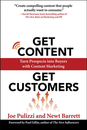 Get Content Get Customers: Turn Prospects into Buyers with Content Marketing,Used