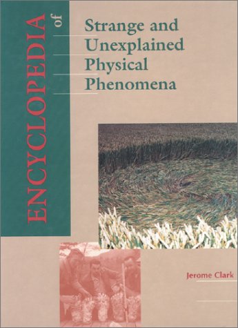Encyclopedia of Strange and Unexplained Physical Phenomena,Used