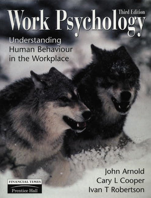 Work psychology: Understanding human behaviour in the workplace,Used