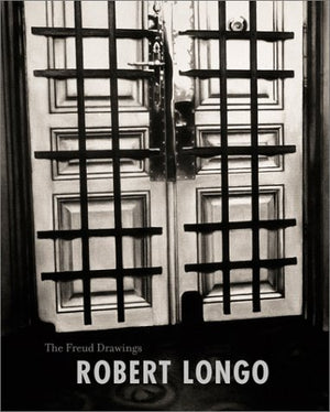 Robert Longo: The Freud Drawings,Used