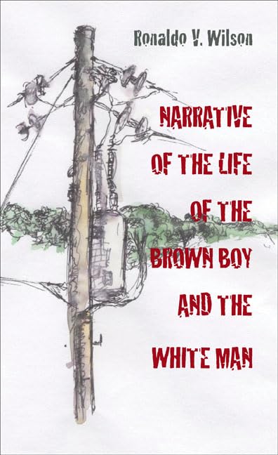 Narrative of the Life of the Brown Boy and the White Man (Pitt Poetry Series),Used