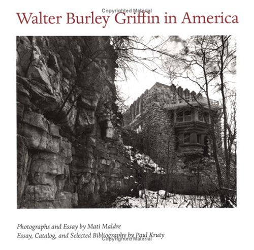 Walter Burley Griffin in America,Used