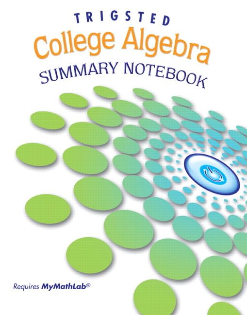 Summary Notebook For College Algebra By Trigsted,Used