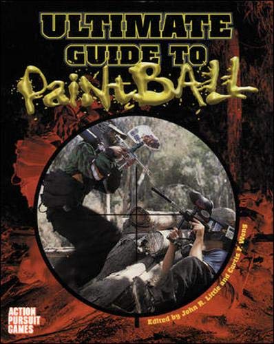Ultimate Guide To Paintball,Used