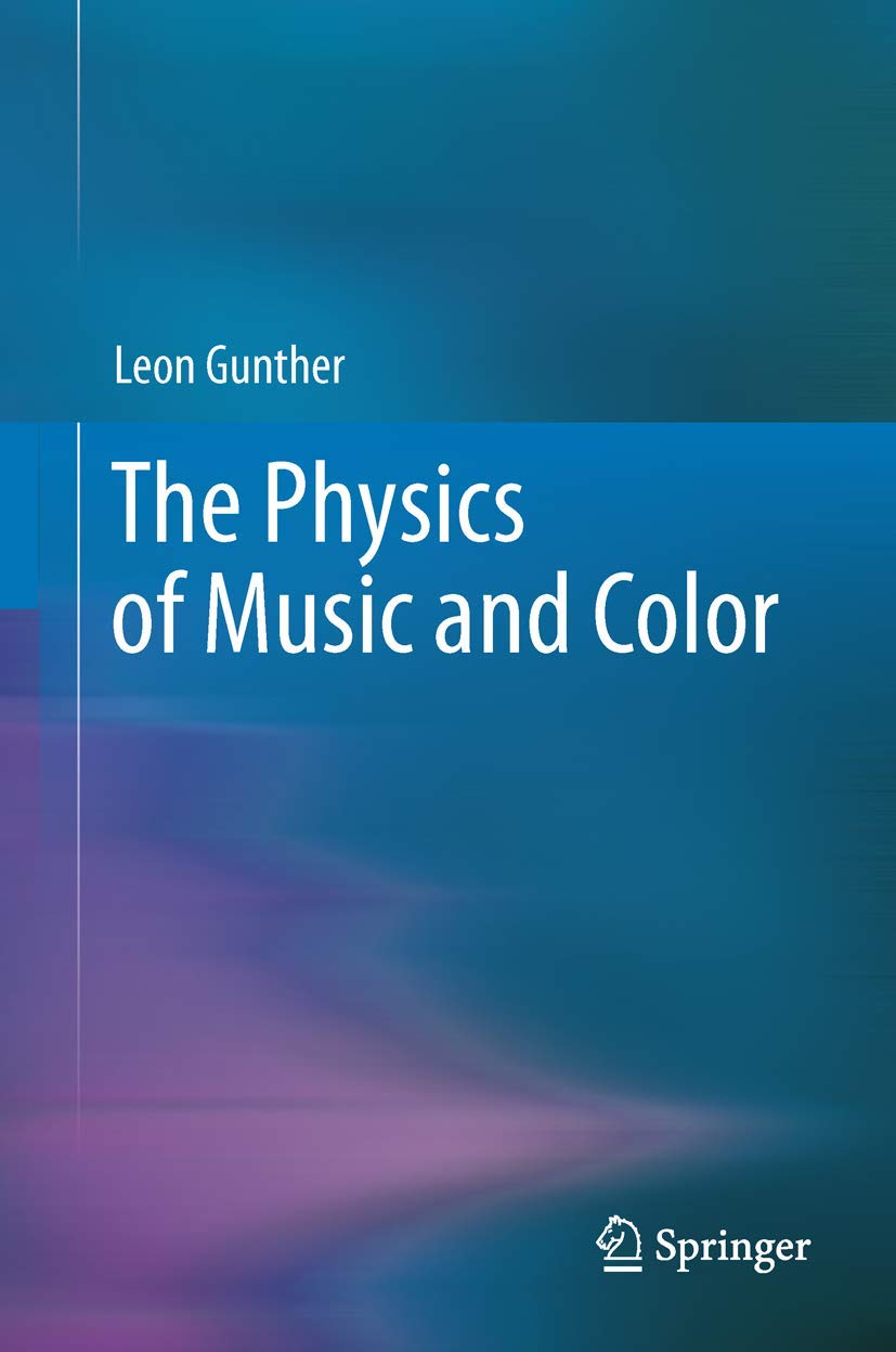 The Physics of Music and Color,Used