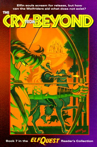 Elfquest Book #7: The Cry from Beyond,Used
