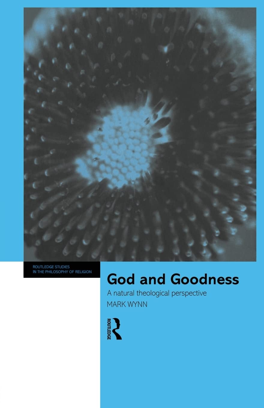 God and Goodness (Routledge Studies in the Philosophy of Religion),Used