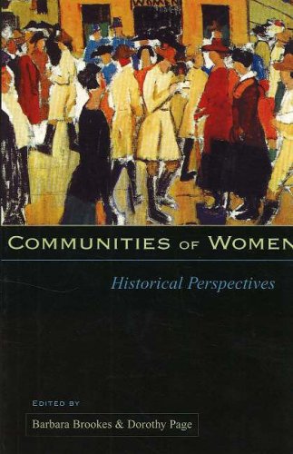 Communities of Women: Historical Perspectives,Used