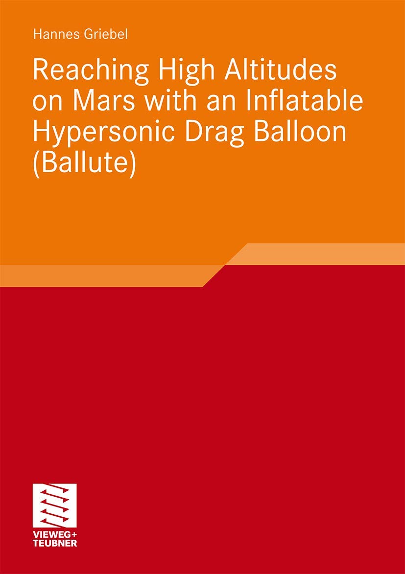 Reaching High Altitudes on Mars With an Inflatable Hypersonic Drag Balloon,Used