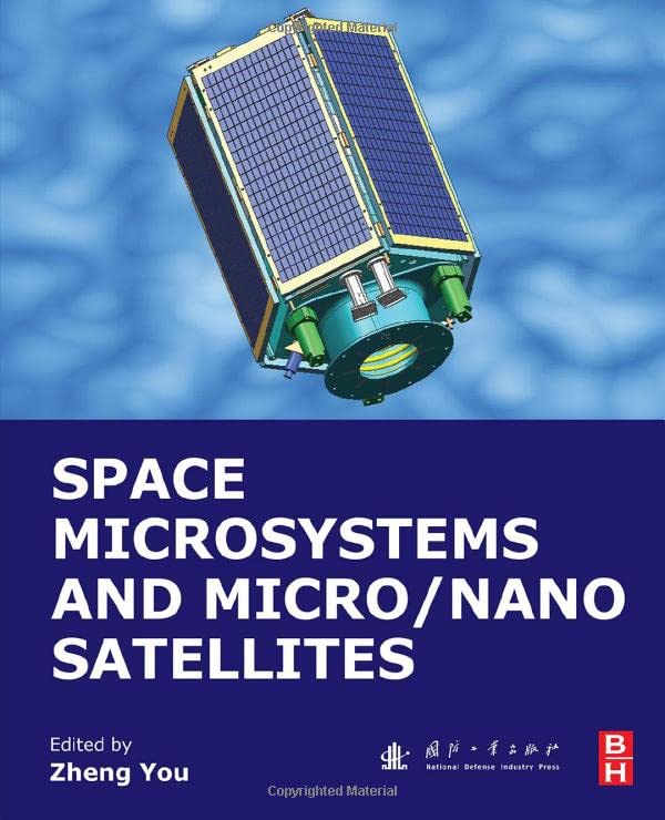 Space Microsystems and Micro/Nano Satellites (Micro and Nano Technologies),Used