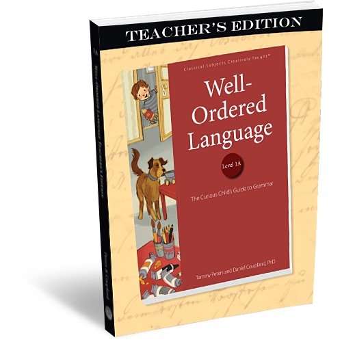 WellOrdered Language Level 1A Teachers Edition (Revised),Used