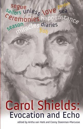 Carol Shields: Evocation and Echo (Canada Cahiers),Used