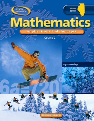 Il Mathematics: Applications And Concepts, Course 2, Student Edition,Used