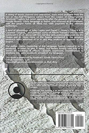 Common Is That They: A string of words claimed and unlicensed, each word probable from the last (in the highfrequency sample fr,Used