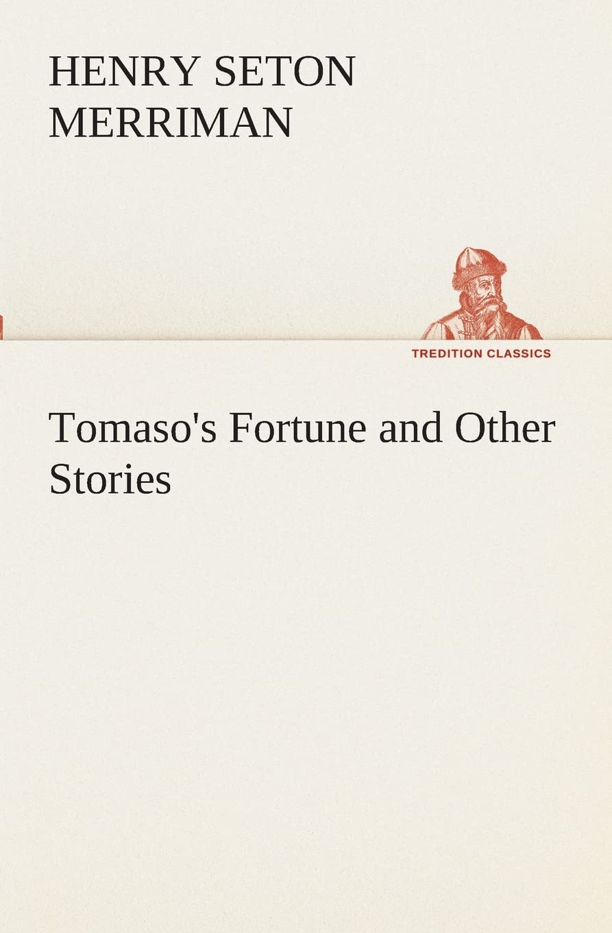 Tomaso's Fortune and Other Stories,Used