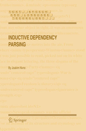 Inductive Dependency Parsing (Text, Speech and Language Technology, 34),Used