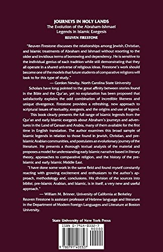 Journeys in Holy Lands: The Evolution of the AbrahamIshmael Legends in Islamic Exegesis,Used