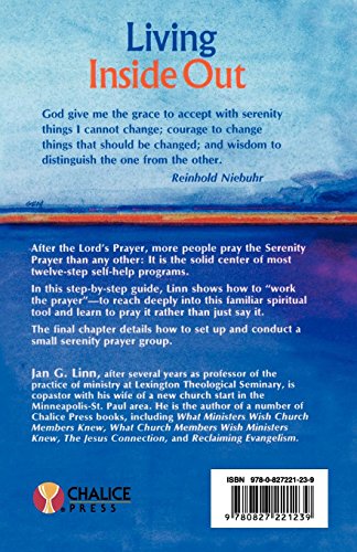 Living Inside Out: Learning How to Pray the Serenity Prayer,Used