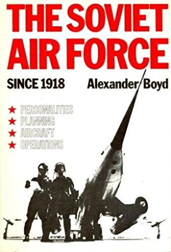 Soviet Air Force Since 1918,Used