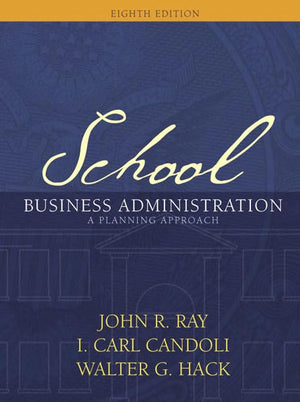 School Business Administration: A Planning Approach (8th Edition),Used