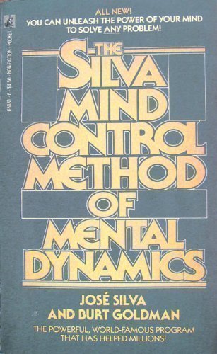 The Silva Mind Control Method of Mental Dynamics,Used